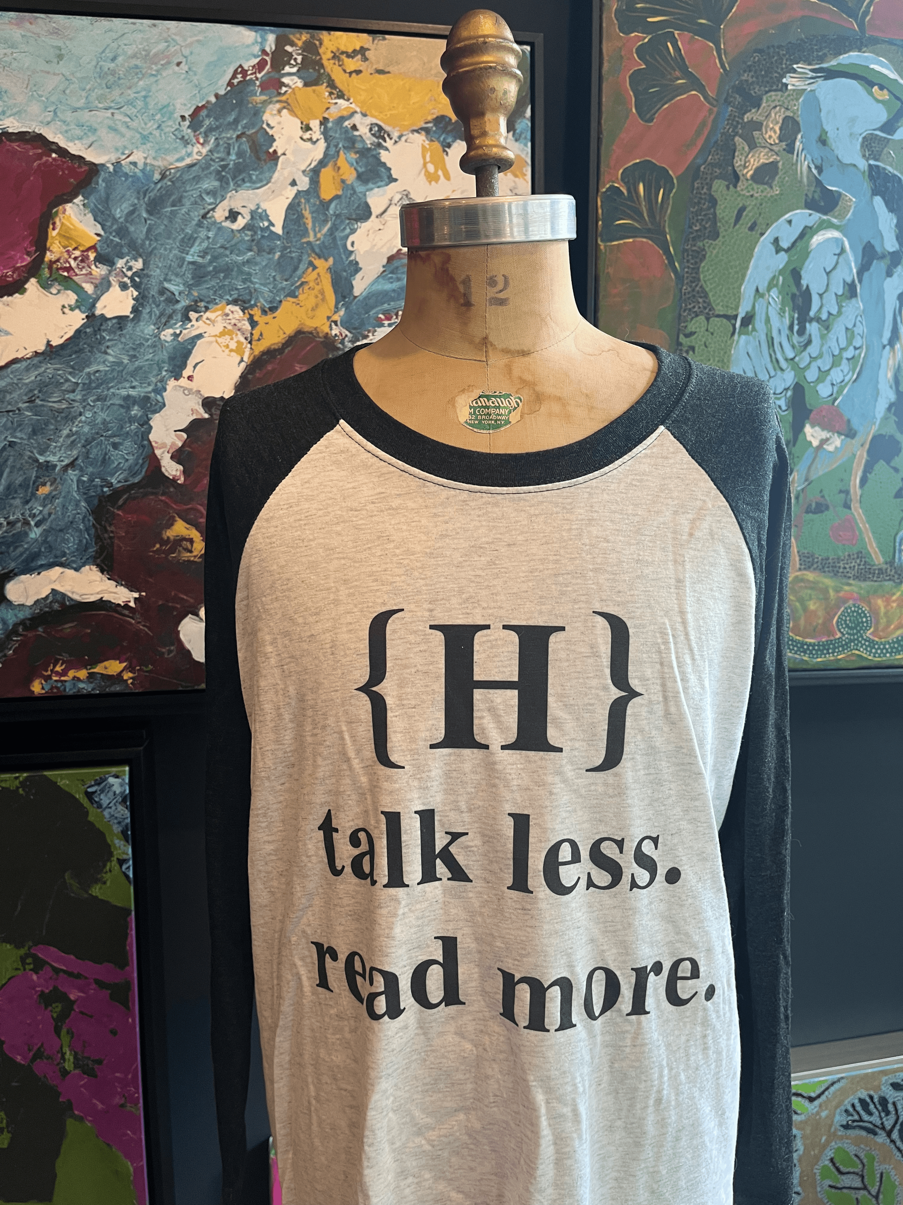 T-SHIRTS FOR READERS: Talk Less. Read More.